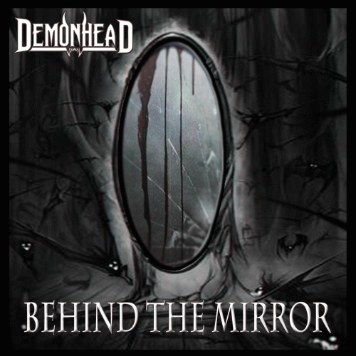 Demonhead : Behind the Mirror